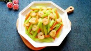 虾仁炝芹菜，叶柄粗细适当的芹菜200克，味型咸鲜馨香